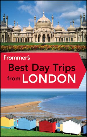 Frommer's Best Day Trips from London