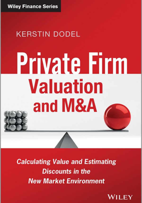 Private Firm Valuation and M&amp;A