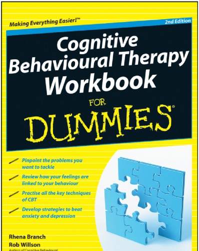 Cognitive Behavioural Therapy Workbook for Dummies