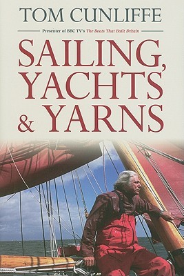 Sailing, Yachts and Yarns