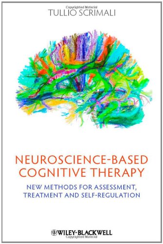 Neuroscience-Based Cognitive Therapy