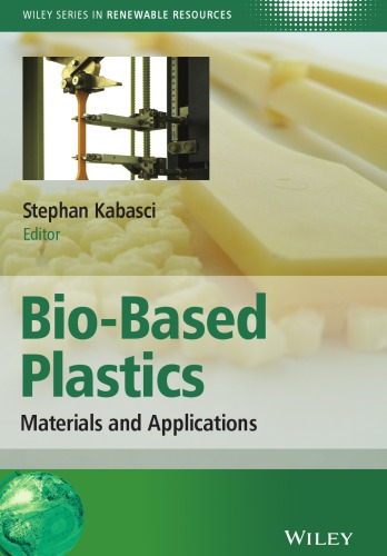 Bio-Based Plastics