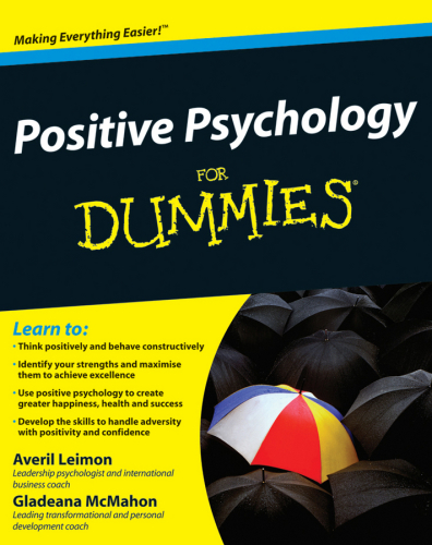 Positive Psychology for Dummies