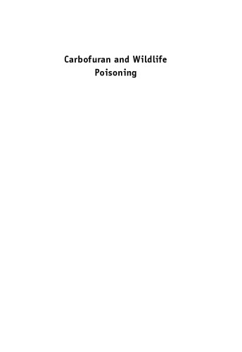 Carbofuran and wildlife poisoning : global perspectives and forensic approaches