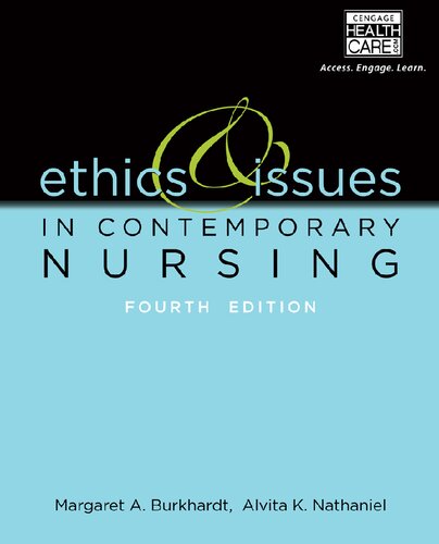 Ethics &amp; Issues in Contemporary Nursing