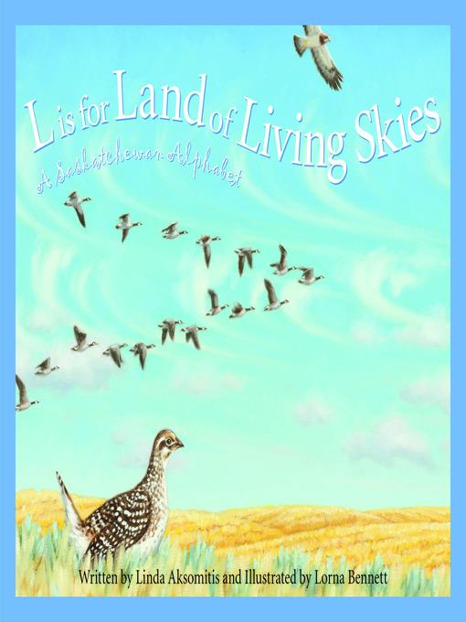 L is for Land of Living Skies