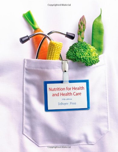 Nutrition for Health and Health Care