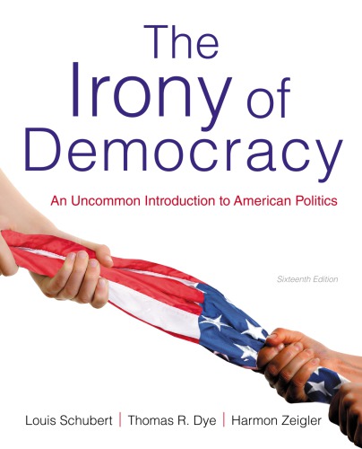 The Irony of Democracy