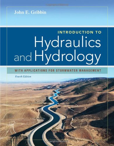 Introduction to Hydraulics and Hydrology with Applications for Stormwater Management