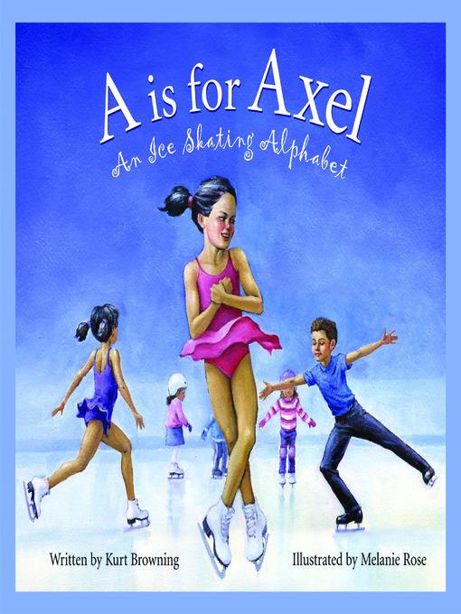 A is for Axel
