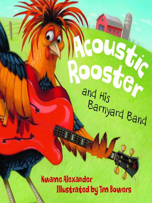 Acoustic Rooster and His Barnyard Band