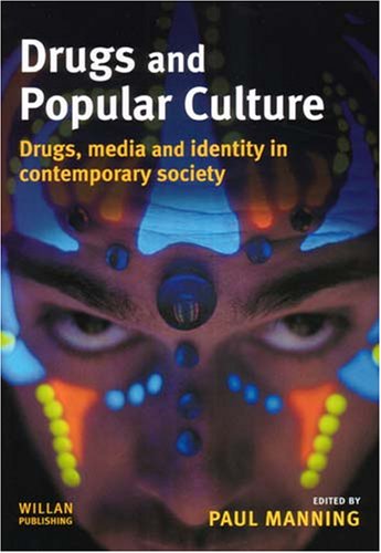 Drugs and Popular Culture