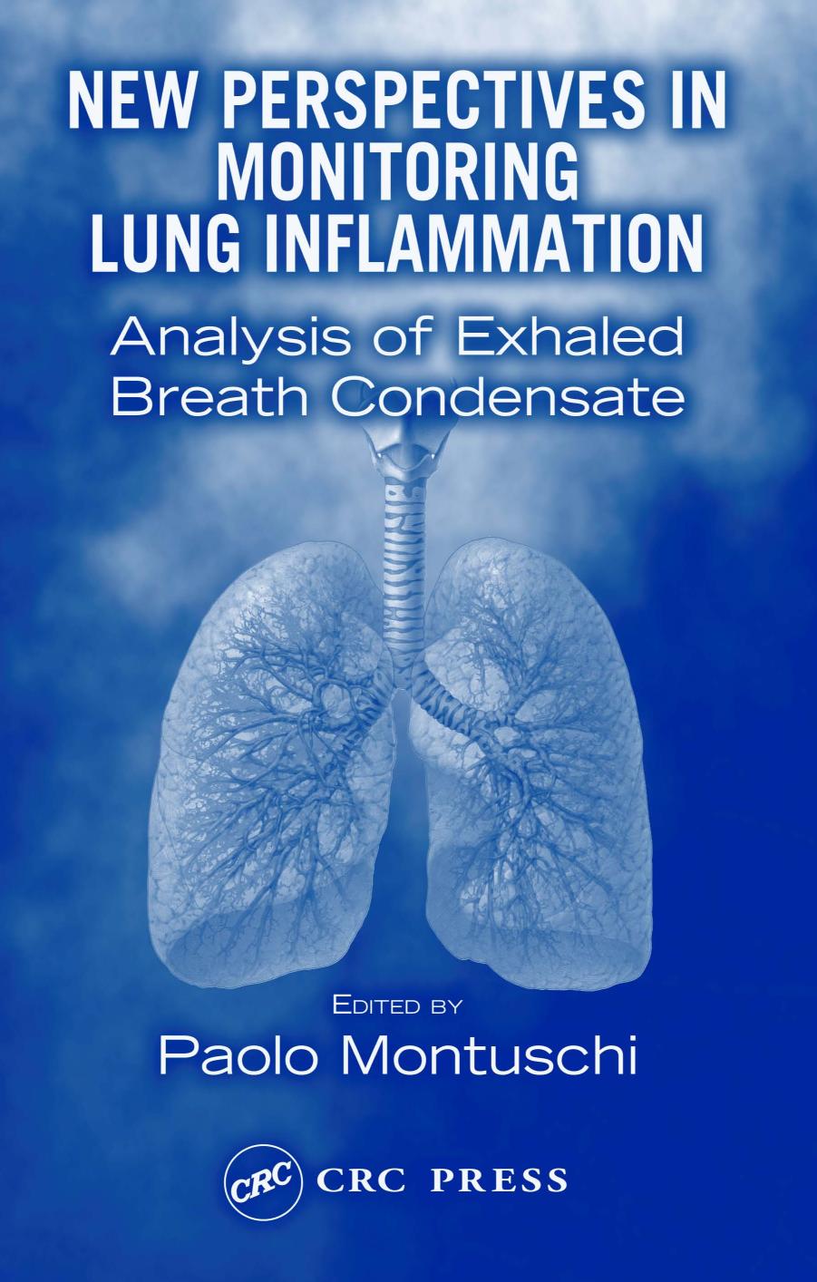 New perspectives in monitoring lung inflammation : analysis of exhaled breath condensate