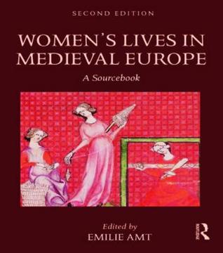 Women's Lives in Medieval Europe