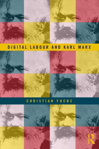 Digital Labour and Karl Marx