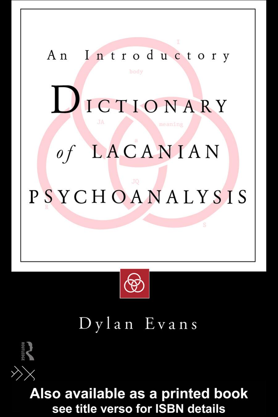 An Introductory Dictionary of Lacanian Psychoanalysis