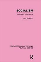 Socialism National or International Routledge Library Editions