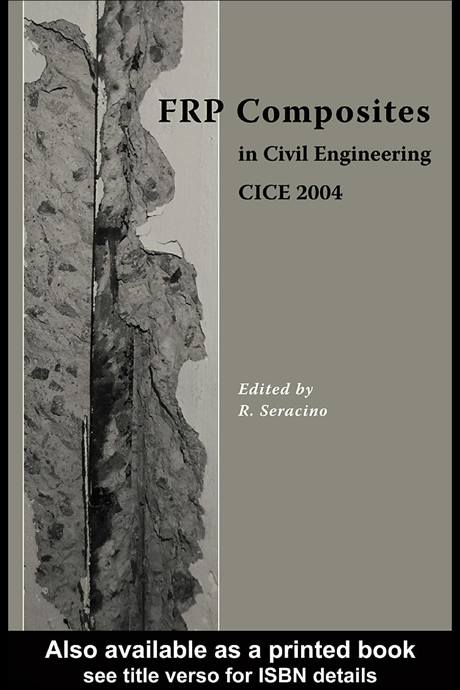 Frp Composites in Civil Engineering - Cice 2004