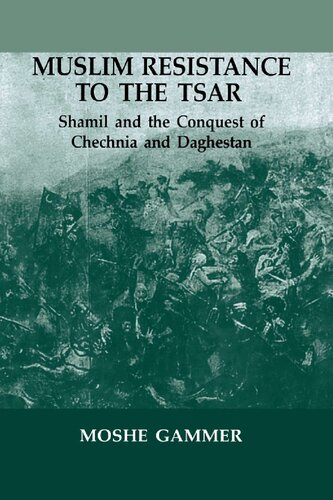 Muslim Resistance to the Tsar