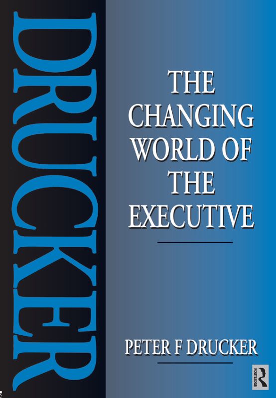The Changing World of the Executive
