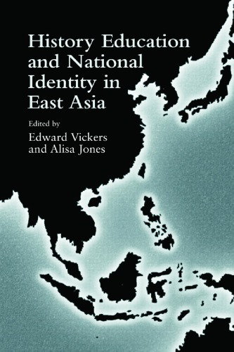 History Education and National Identity in East Asia