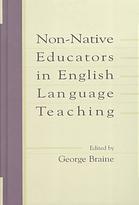 Non-Native Educators in English Language Teaching