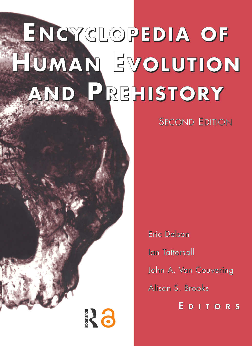 Encyclopedia of Human Evolution and Prehistory