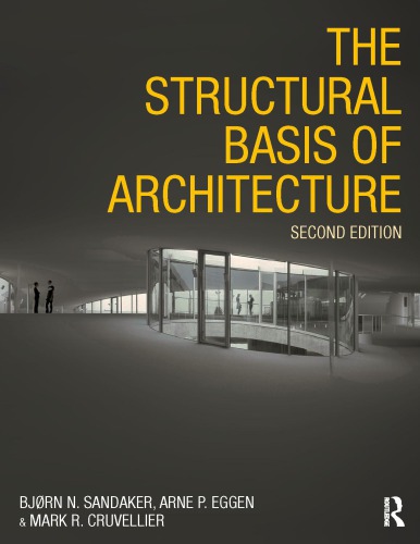 The Structural Basis of Architecture