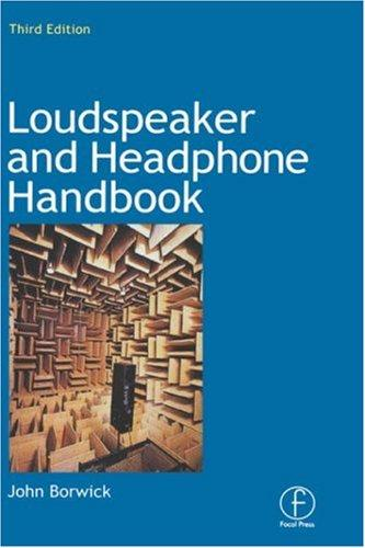 Loudspeaker and Headphone Handbook