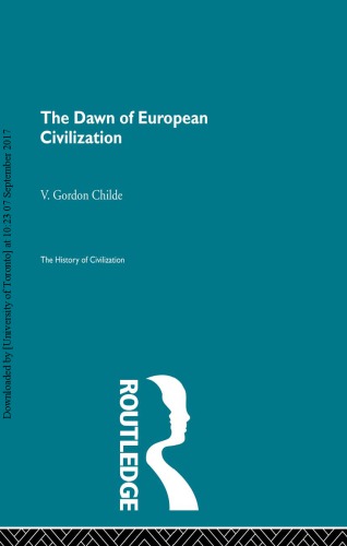 The Dawn of European Civilization