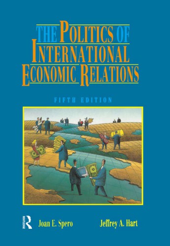 The Politics of International Economic Relations