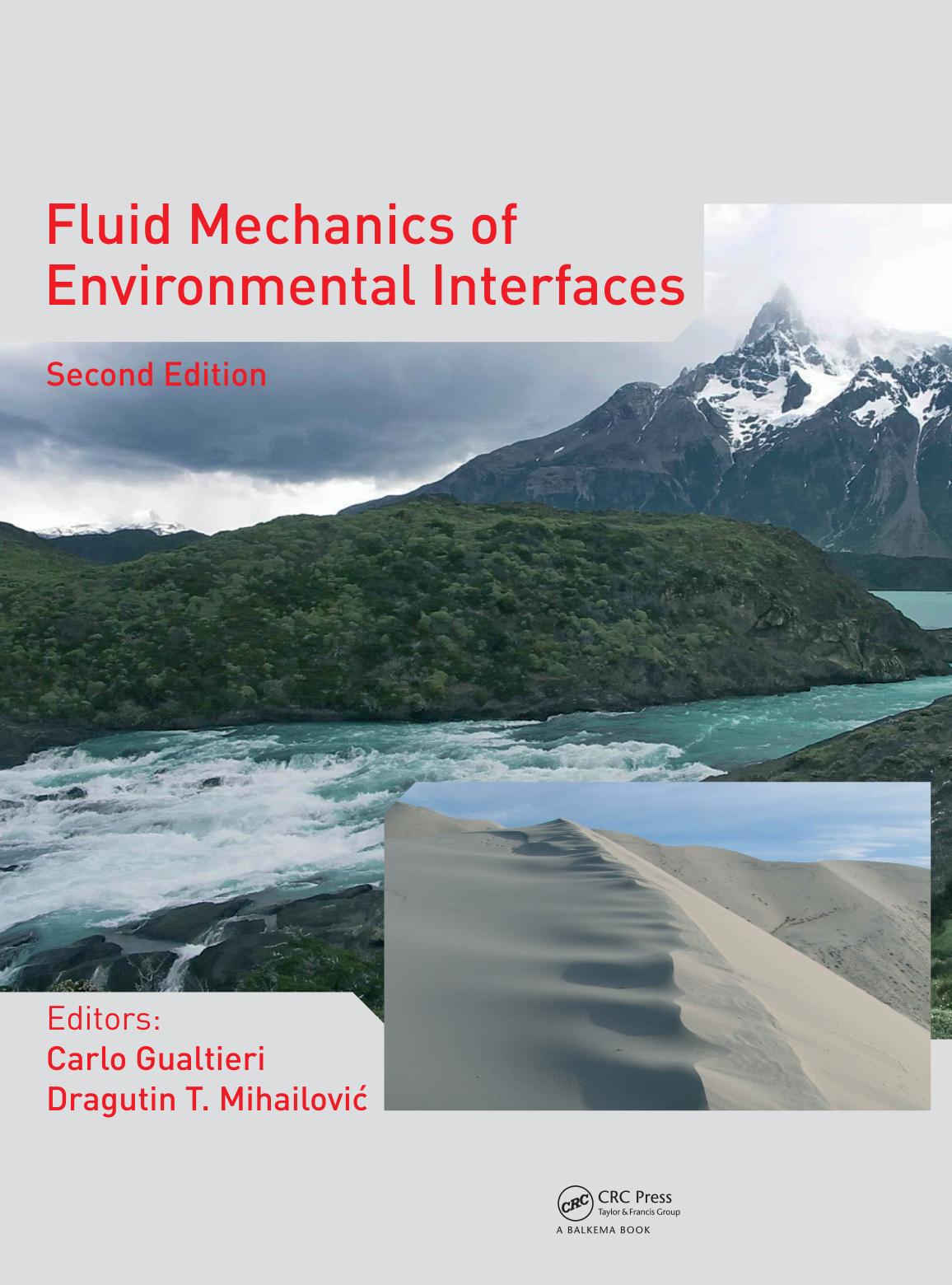 Fluid mechanics of environmental interfaces