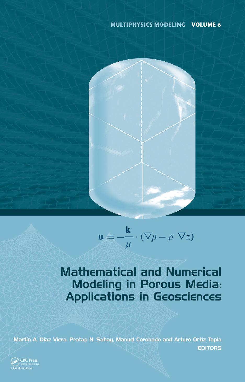 Mathematical and Numerical Modeling in Porous Media