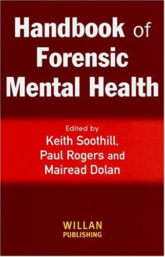 Handbook of Forensic Mental Health