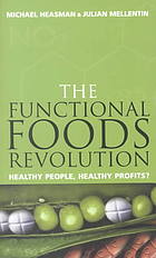 The Functional Foods Revolution