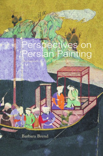 Perspectives on Persian Painting