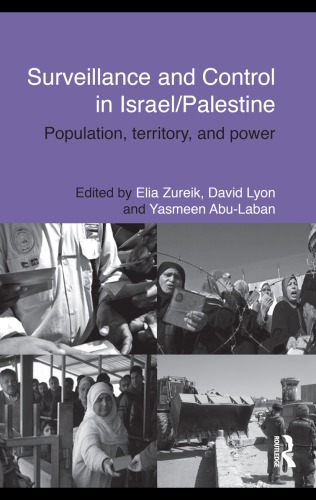 Surveillance and Control in Israel/Palestine