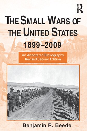 The Small Wars of the United States, 1899-2009