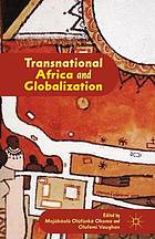 Transnational Africa and Globalization