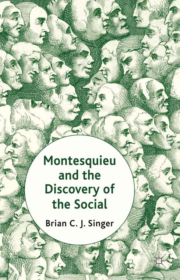 Montesquieu and the Discovery of the Social