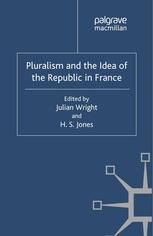 Pluralism and the Idea of the Republic in France