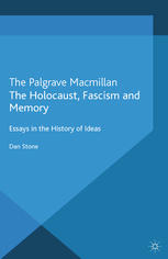 The Holocaust, Fascism, and Memory