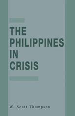 The Philippines in Crisis : Development and Security in the Aquino Era, 1986-91.