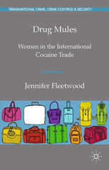 Drug mules women in the international cocaine trade