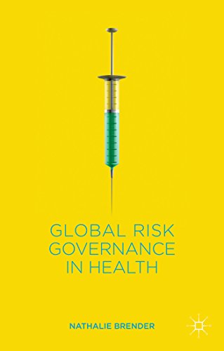 Global Risk Governance in Health