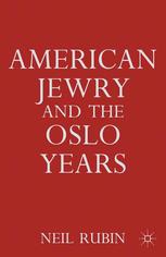 American Jewry and the Oslo Years