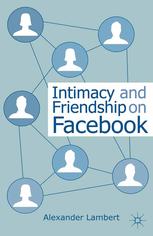 Intimacy and Friendship on Facebook