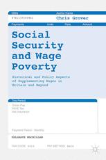 Social security and wage poverty : historical and policy aspects of supplementing wages in Britain and beyond