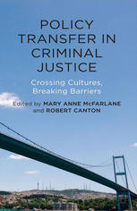 Policy Transfer in Criminal Justice