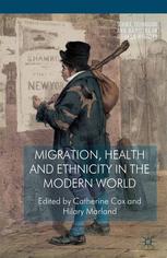 Migration, Health and Ethnicity in the Modern World